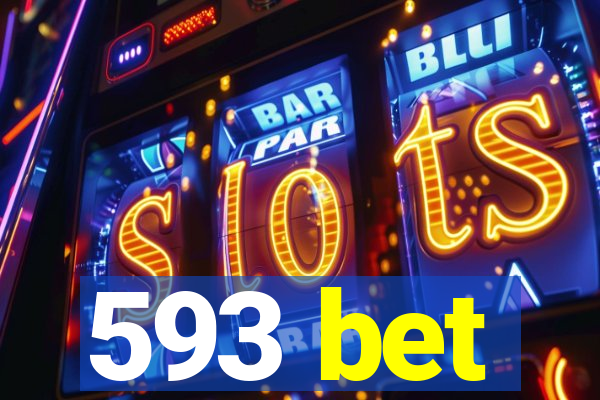 593 bet